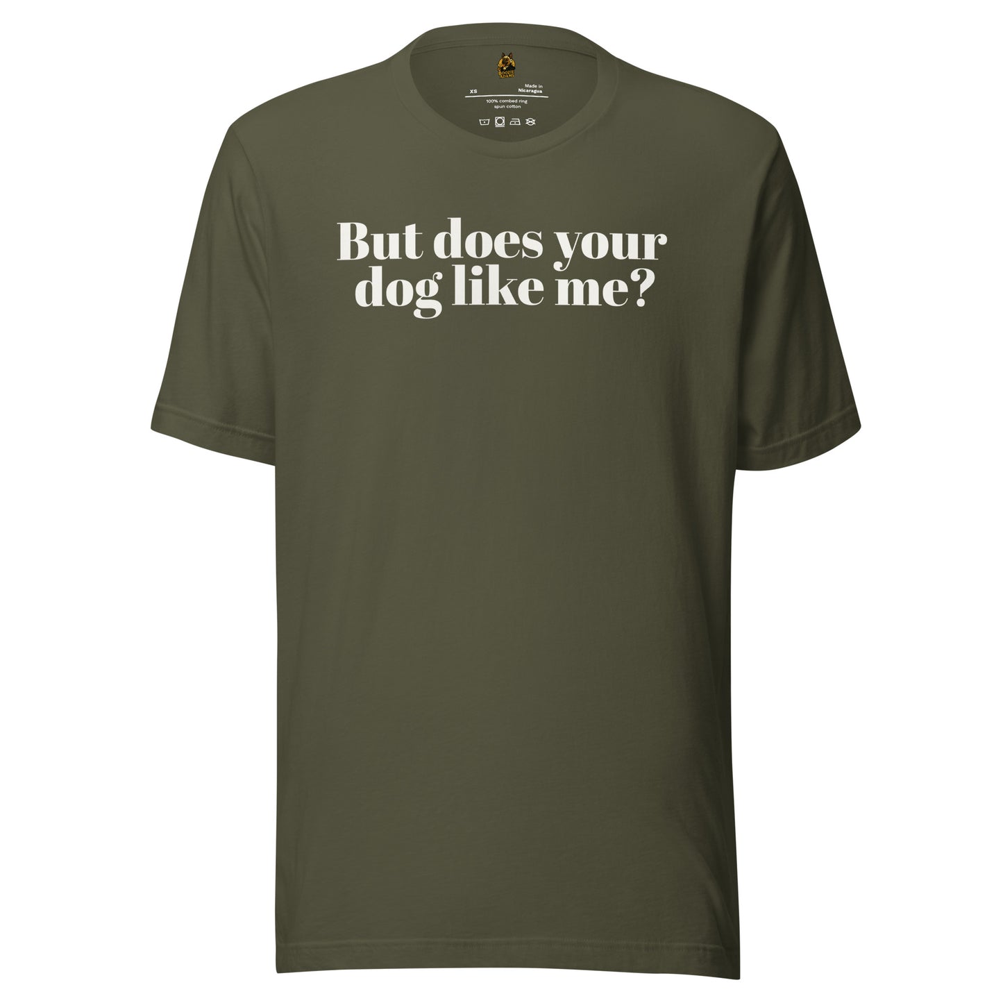Green unisex t-shirt with white text 'But does your dog like me?' – Boozie Adams