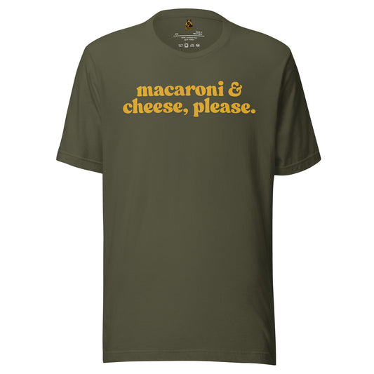 Green unisex t-shirt with 'macaroni & cheese, please.' text in yellow – Boozie Adams