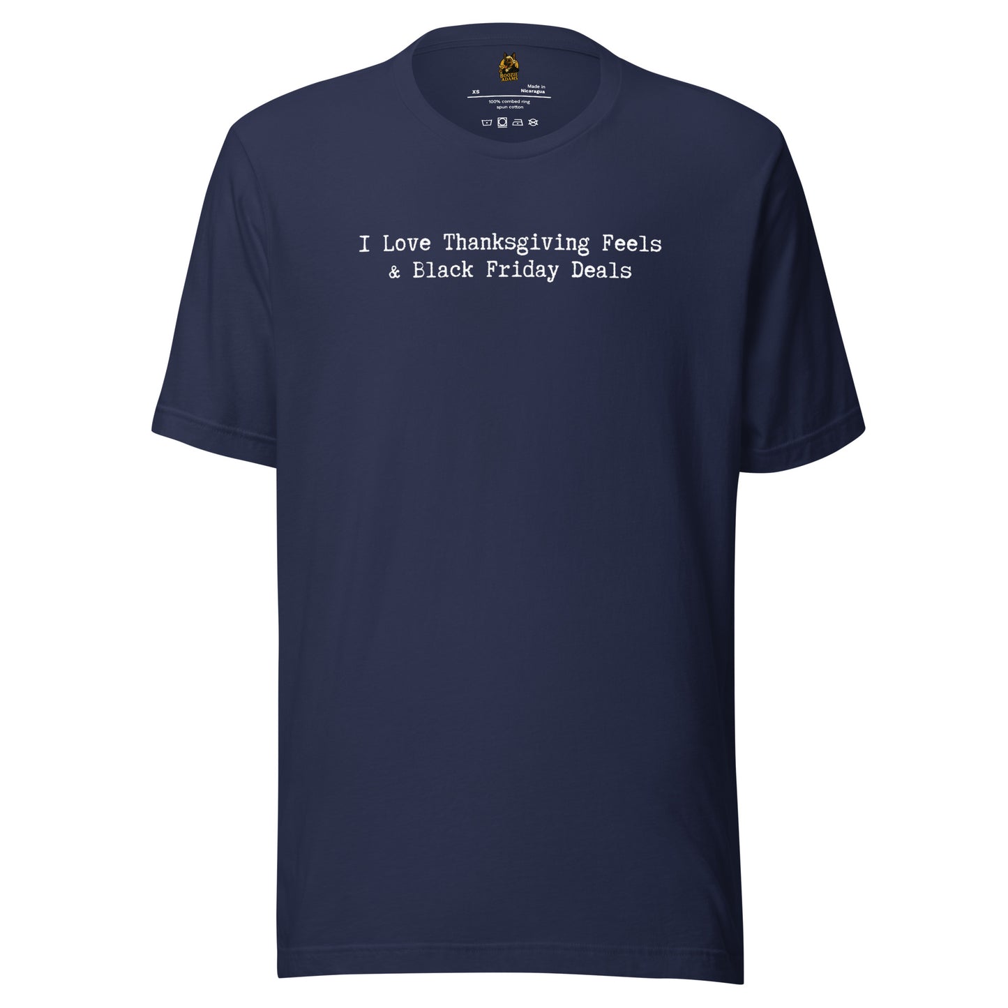Blue unisex t-shirt with white text 'I Love Thanksgiving Feels & Black Friday Deals' – Boozie Adams