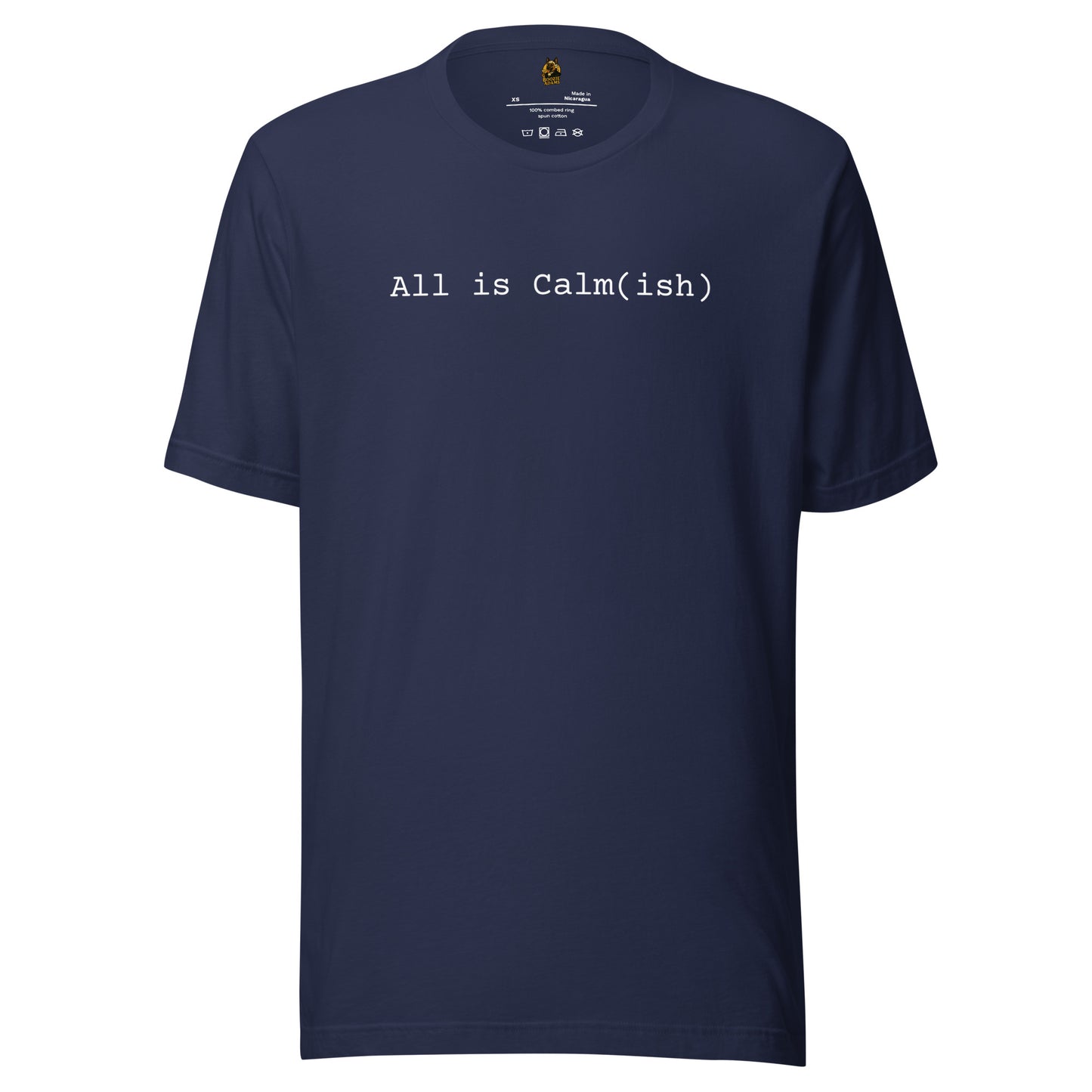 Navy unisex t-shirt with 'All is Calm(ish)' text in white – Boozie Adams