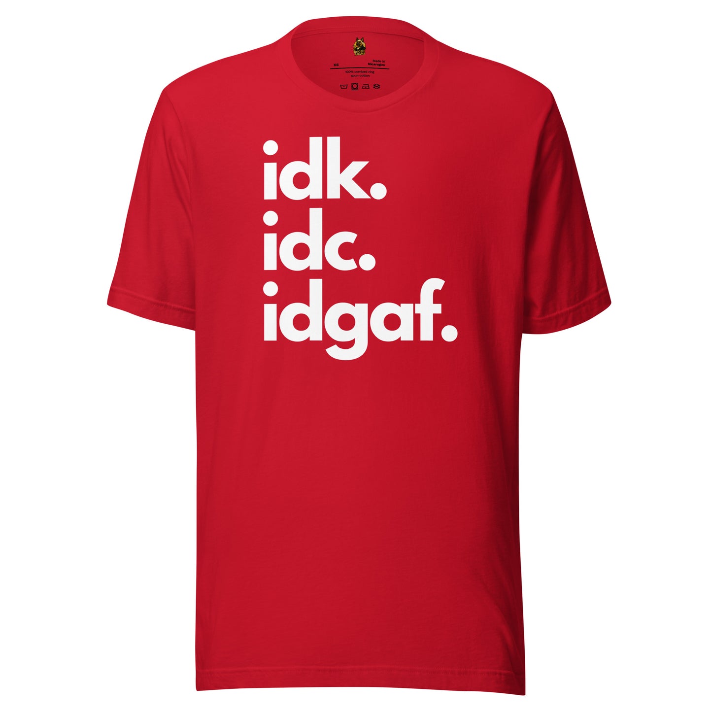 Red unisex t-shirt with 'idk. idc. idgaf.' text – Boozie Adams 