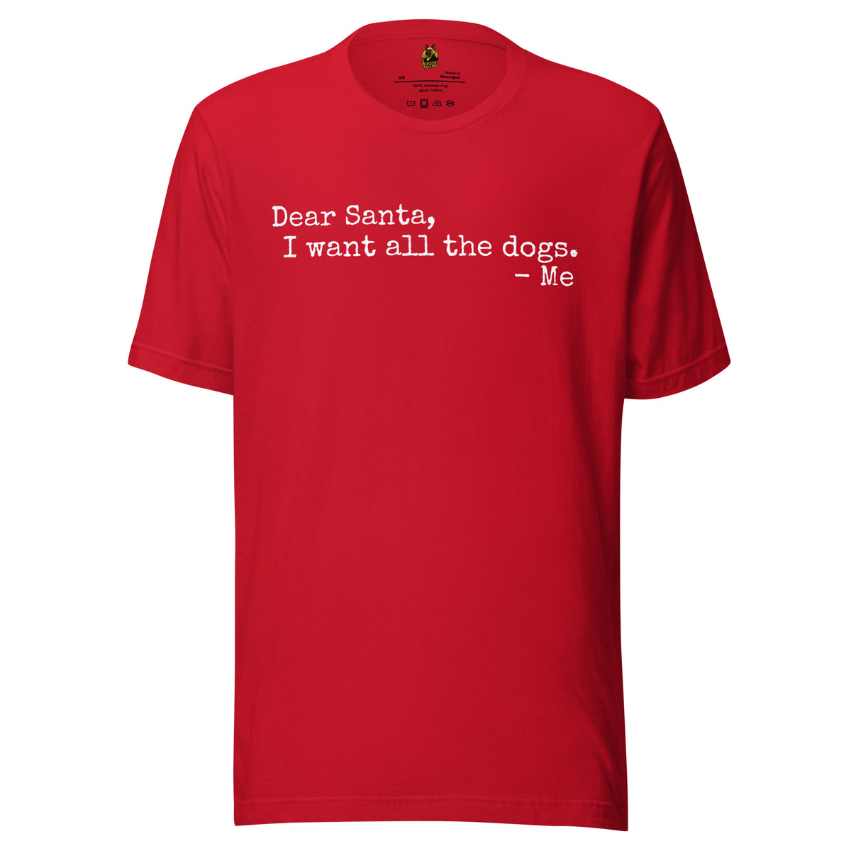 Red unisex t-shirt with text 'Dear Santa, I want all the dogs. -me' – Boozie Adams