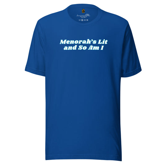Blue unisex t-shirt with white text 'Menorah's Lit and So Am I' – Boozie Adams