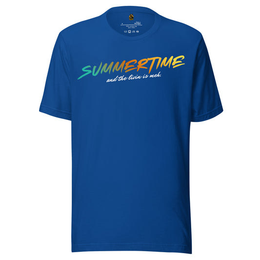 Blue unisex t-shirt with colorful 'Summertime and the livin is meh.' text – Boozie Adams