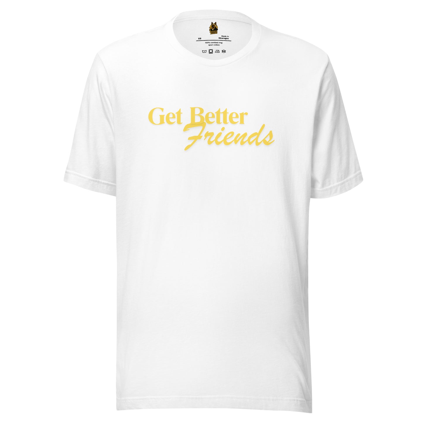 White unisex t-shirt with yellow text 'Get Better Friends' – Boozie Adams