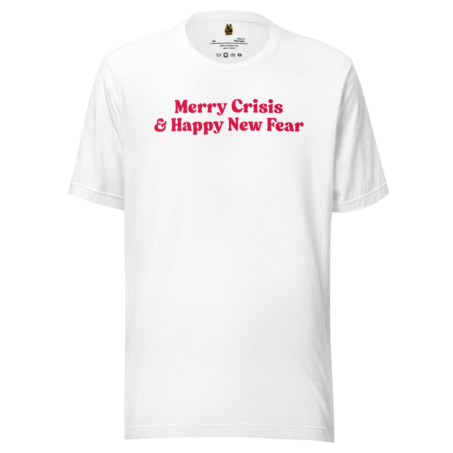 White unisex t-shirt with red text 'Merry Crisis & Happy New Fear' – Boozie Adams